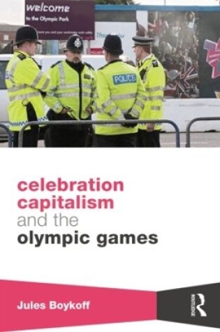 Cover of Celebration Capitalism and the Olympic Games