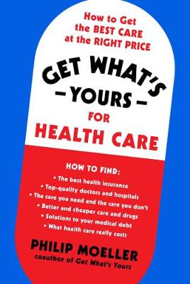 Book cover for Get What's Yours for Health Care