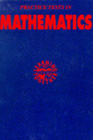 Cover of Practice Tests in Mathematics