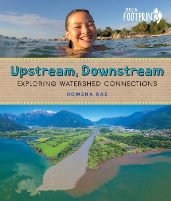 Book cover for Upstream, Downstream: Exploring Watershed Connections