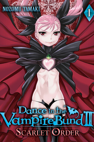 Cover of Dance in the Vampire Bund II: Scarlet Order Vol. 1