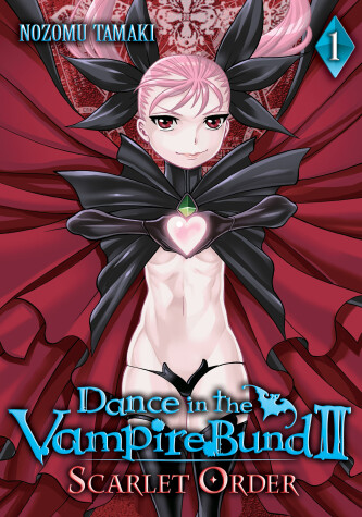 Cover of Dance in the Vampire Bund II: Scarlet Order Vol. 1