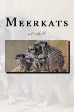 Cover of Meerkats Notebook