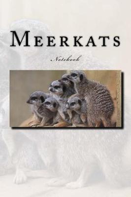 Book cover for Meerkats Notebook