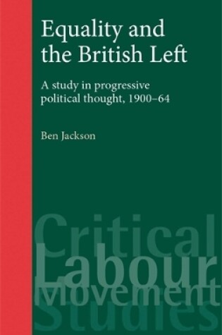 Cover of Equality and the British Left