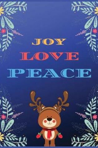 Cover of Joy Love Peace