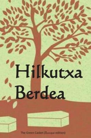 Cover of Hilkutxa Berdea