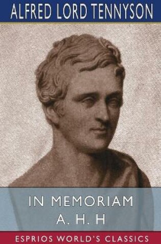 Cover of In Memoriam A. H. H (Esprios Classics)