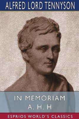 Book cover for In Memoriam A. H. H (Esprios Classics)