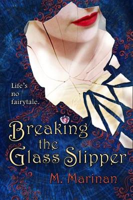 Book cover for Breaking the Glass Slipper