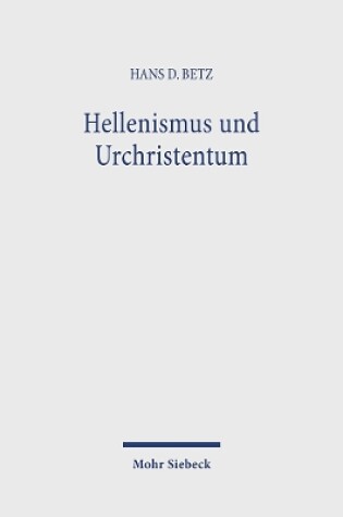 Cover of Hellenismus und Urchristentum