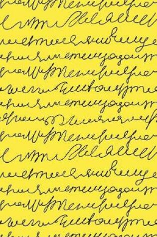 Cover of Journal Notebook Scribbly Writing Black and Yellow