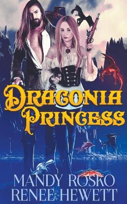 Book cover for Draconia Princess