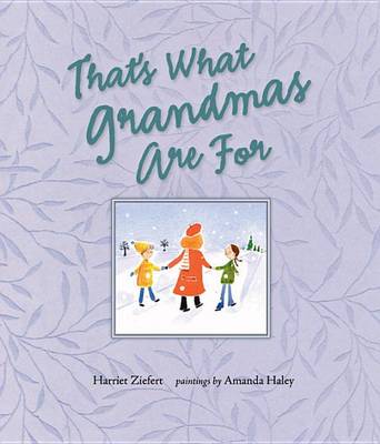 Book cover for That's What Grandmas are for
