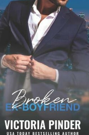 Cover of Broken Ex Boyfriend