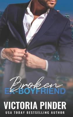 Book cover for Broken Ex Boyfriend