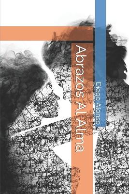 Book cover for Abrazos Al Alma