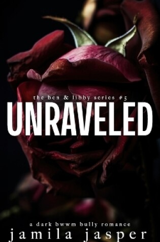 Cover of Unraveled