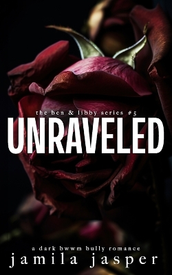 Cover of Unraveled