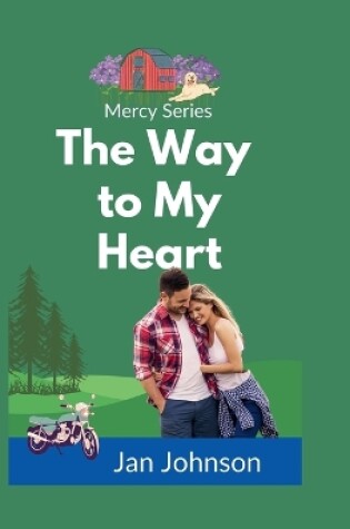 Cover of The Way to My Heart