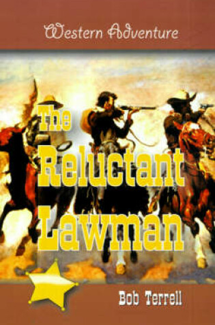 Cover of The Reluctant Lawman