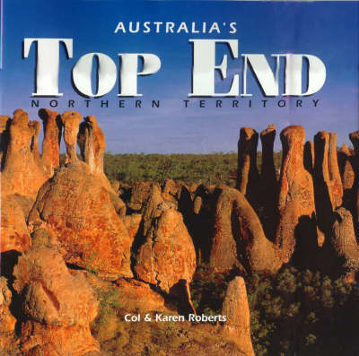 Book cover for Australia's Top End: Northern Territory