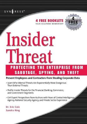 Book cover for Insider Threat: Protecting the Enterprise from Sabotage, Spying, and Theft