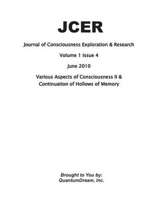 Book cover for Journal of Consciousness Exploration & Research Volume 1 Issue 4