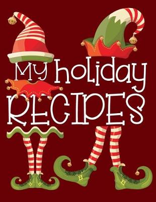 Cover of My Holiday Recipes