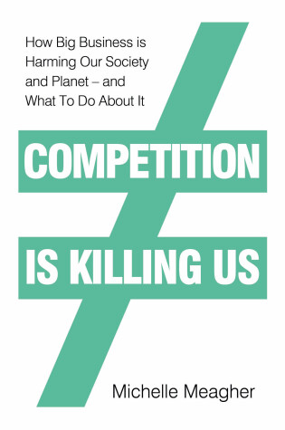 Cover of Competition is Killing Us