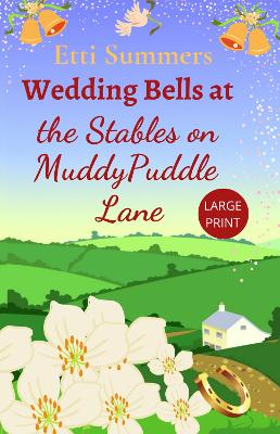 Cover of Wedding Bells at The Stables on Muddypuddle Lane