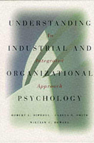 Cover of Understanding Industrial and Organizational Psychology