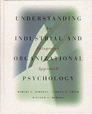 Book cover for Understanding Industrial and Organizational Psychology