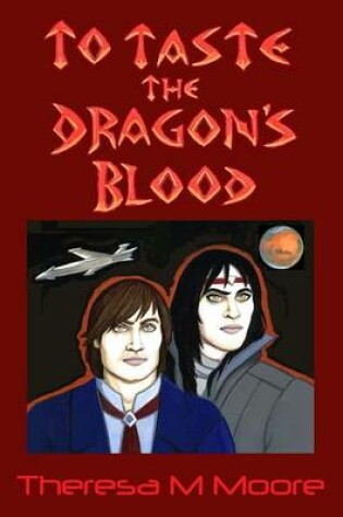 Cover of To Taste the Dragon's Blood