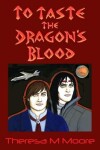 Book cover for To Taste the Dragon's Blood