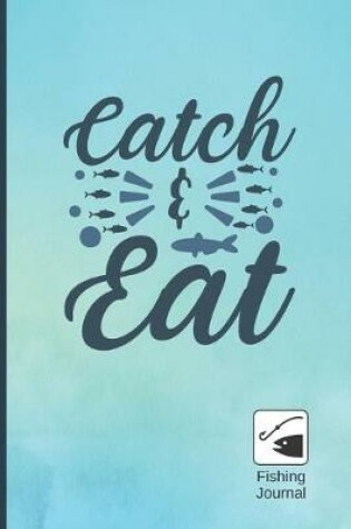 Cover of Catch & Eat