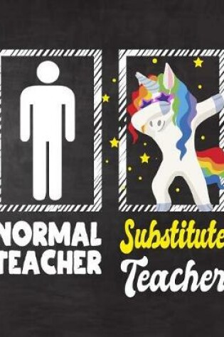 Cover of Normal Teacher substitute Teacher