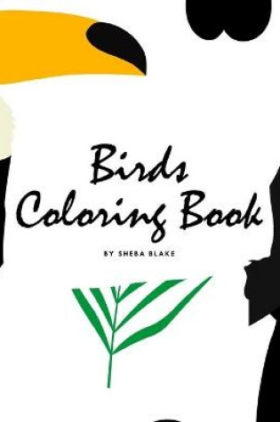 Cover of Birds Coloring Book for Children (8.5x8.5 Coloring Book / Activity Book)