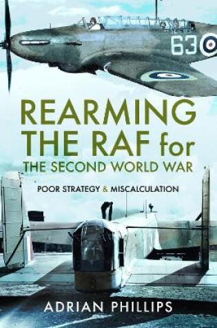 Cover of Rearming the RAF for the Second World War