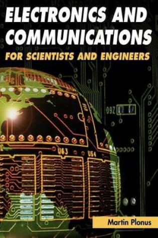 Cover of Electronics and Communications for Scientists and Engineers