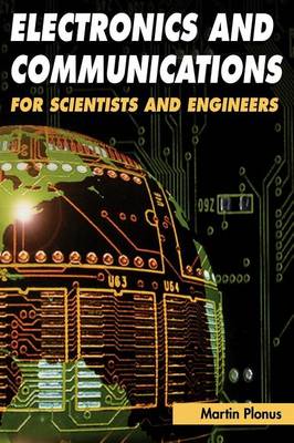 Cover of Electronics and Communications for Scientists and Engineers