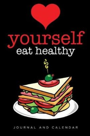 Cover of Love Yourself Eat Healthy