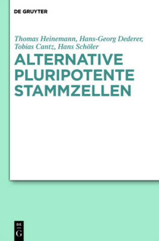 Cover of Alternative Pluripotente Stammzellen