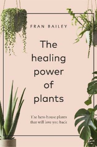 Cover of The Healing Power of Plants