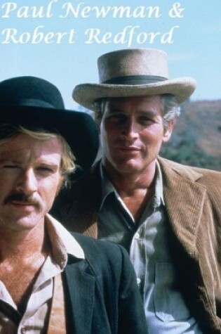 Cover of Paul Newman & Robert Redford