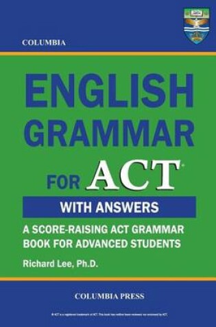 Cover of Columbia English Grammar for ACT