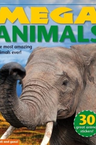 Cover of Mega Animals