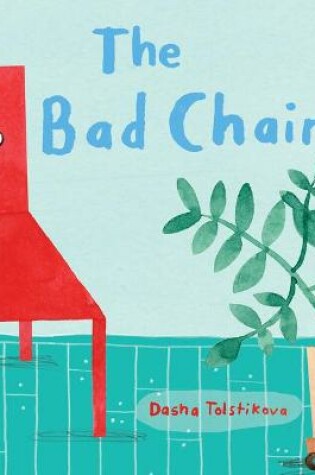 Cover of The Bad Chair
