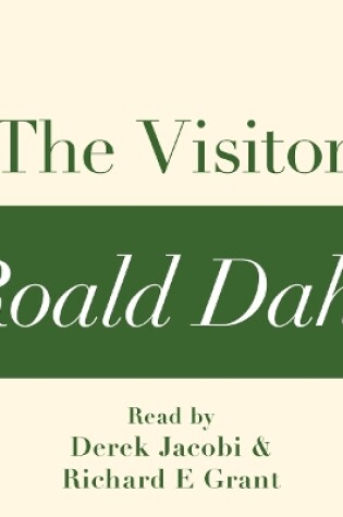 Cover of The Visitor (A Roald Dahl Short Story)