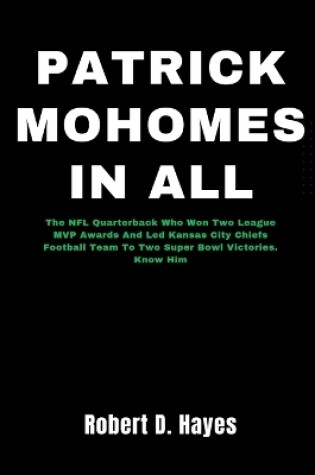 Cover of Patrick Mohomes In All